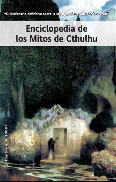 ENCICLOPEDIA DE LOS MITOS DE CTHULHU | 9788498000665 | LOVECRAFT, H.P.