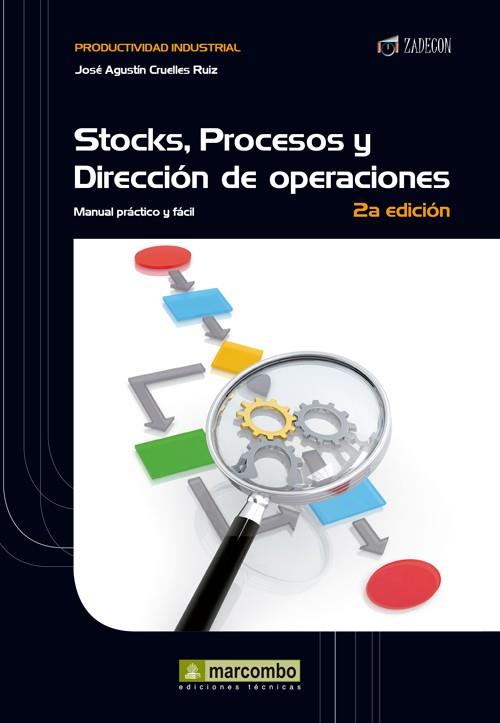 STOCK, PROCESOS Y DIRECCIÓN DE OPERACIONES | 9788426722669 | CRUELLES RUIZ, JOSÉ AGUSTÍN