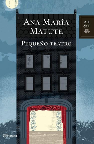 PEQUEÑO TEATRO | 9788408100850 | MATUTE, ANA MARÍA