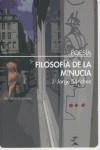 FILOSOFIA DE LA MINUCIA | 9788495408921 | SANCHEZ, J JORGE