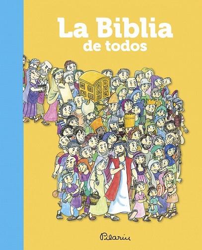 BIBLIA DE TODOS, LA | 9788497546980 | BAYES, PILARIN