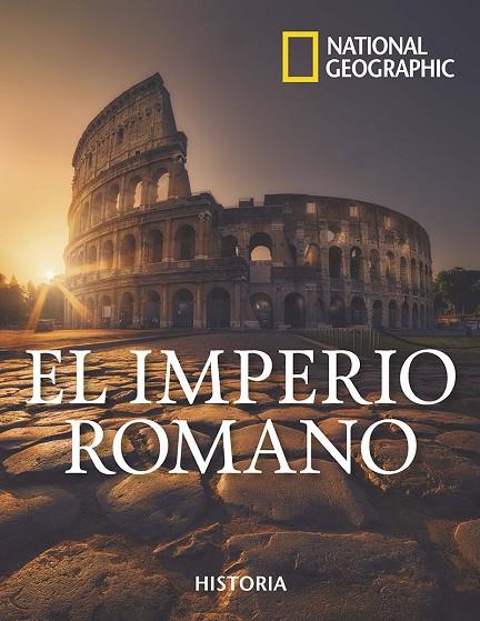 EL IMPERIO ROMANO | 9788482988443 | GEOGRAPHIC, NATIONAL