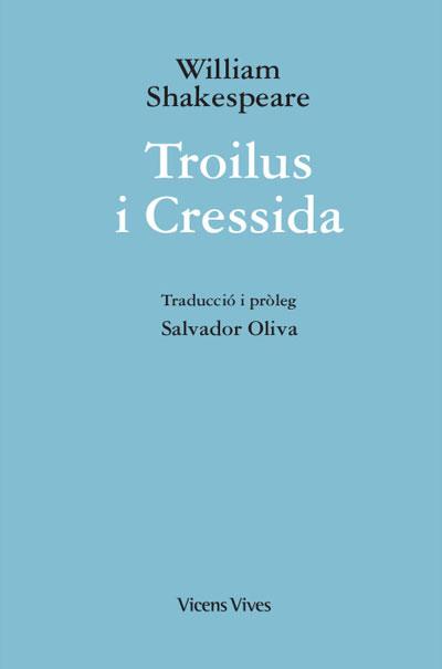 TROILUS I CRESSIDA (ED. RUSTICA) | 9788468273334 | SHAKESPEARE, WILLIAM