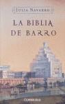 BIBLIA DE BARRO, LA | 9788483461600 | NAVARRO, JULIA