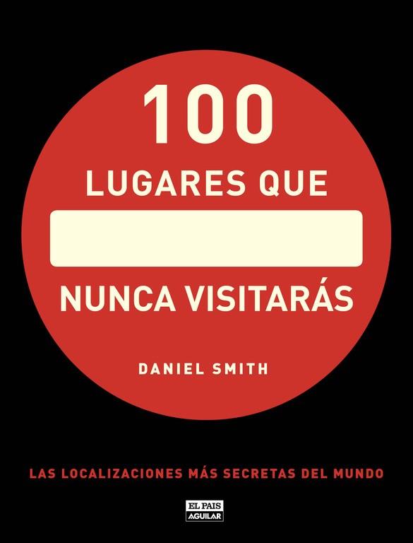100 LUGARES QUE NUNCA VISITARAS | 9788403512283 | SMITH, DANIEL