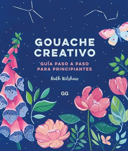 GOUACHE CREATIVO | 9788425233883 | WILSHAW, RUTH
