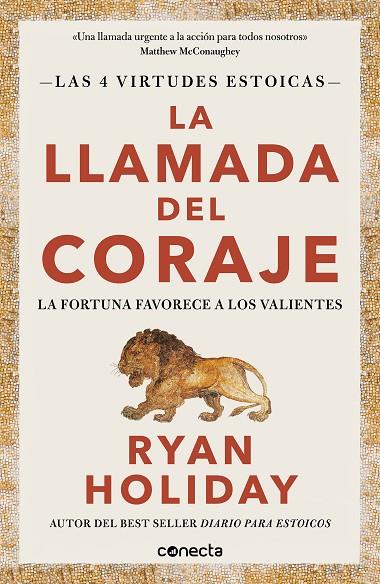 LA LLAMADA DEL CORAJE (LAS 4 VIRTUDES ESTOICAS 1) | 9788416883974 | HOLIDAY, RYAN