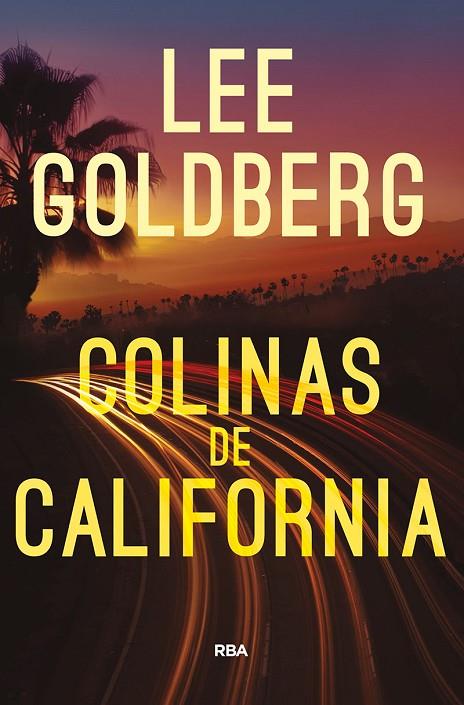 COLINAS DE CALIFORNIA | 9788491874683 | GOLDBERG LEE