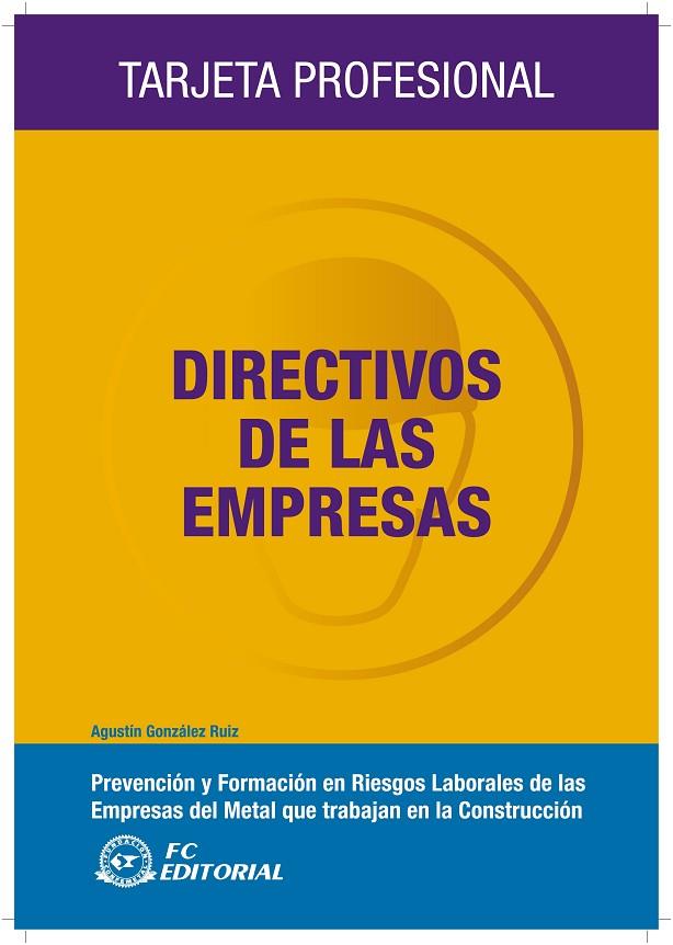 DIRECTIVOS DE LAS EMPRESAS | 9788496743915 | GONZALEZ RUIZ, AGUSTIN
