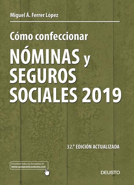 CÓMO CONFECCIONAR NÓMINAS Y SEGUROS SOCIALES 2019 | 9788423430475 | FERRER LÓPEZ, MIGUEL ÁNGEL