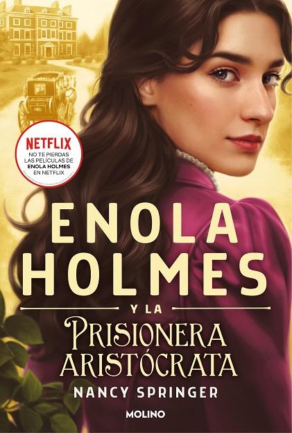 ENOLA HOLMES 2 - ENOLA HOLMES Y LA PRISIONERA ARISTÓCRATA | 9788427224629 | SPRINGER, NANCY