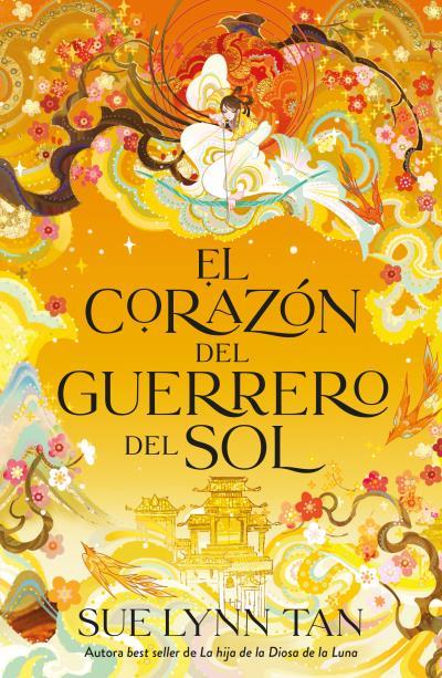 EL CORAZÓN DEL GUERRERO DEL SOL | 9788419030511 | TAN, SUE LYNN