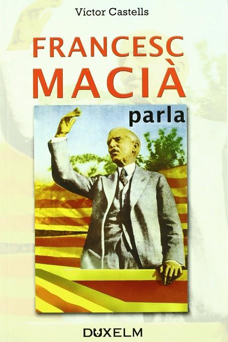 FRANCESC MACIA PARLA | 9788493459062 | CASTELLS, VICTOR