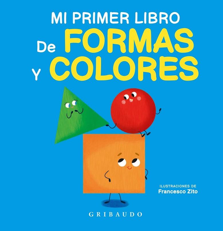 MI PRIMER LIBRO DE FORMAS Y COLORES | 9788412394047 | VVAA