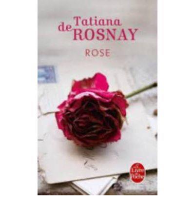 ROSE | 9782253162063 | DE ROSNAY, TATIANA