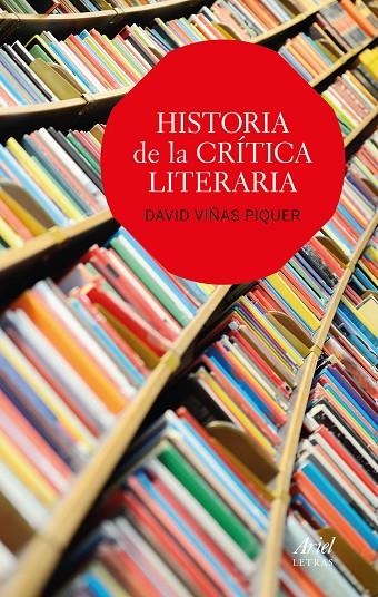 HISTORIA DE LA CRÍTICA LITERARIA | 9788434425644 | VIÑAS PIQUER, DAVID