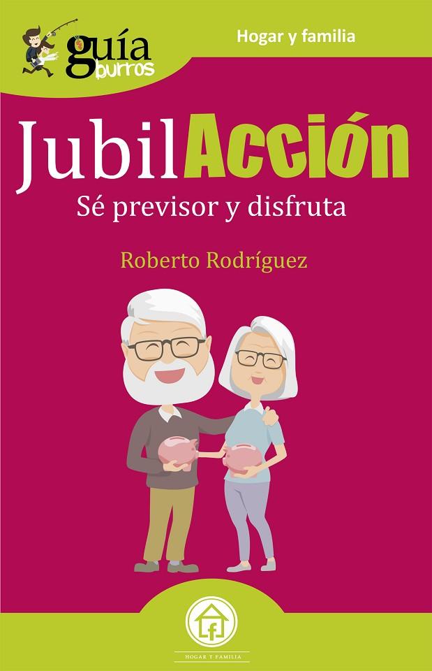 GUÍABURROS JUBILACCIÓN | 9788418121081 | RODRIGUEZ, ROBERTO
