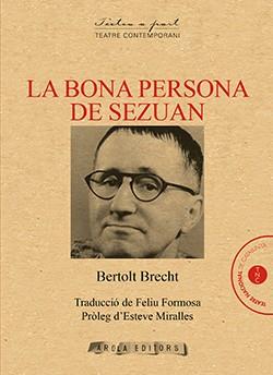 LA BONA PERSONA DE SEZUAN | 9788494927034 | BERTOLT BRECHT