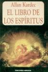 LIBRO DE LOS ESPIRITUS EL | 9788495536716 | KARDEC, ALLAN