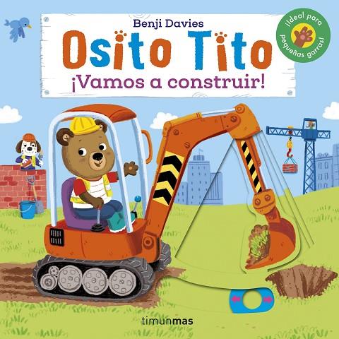 OSITO TITO. ¡VAMOS A CONSTRUIR! | 9788408241737 | DAVIES, BENJI