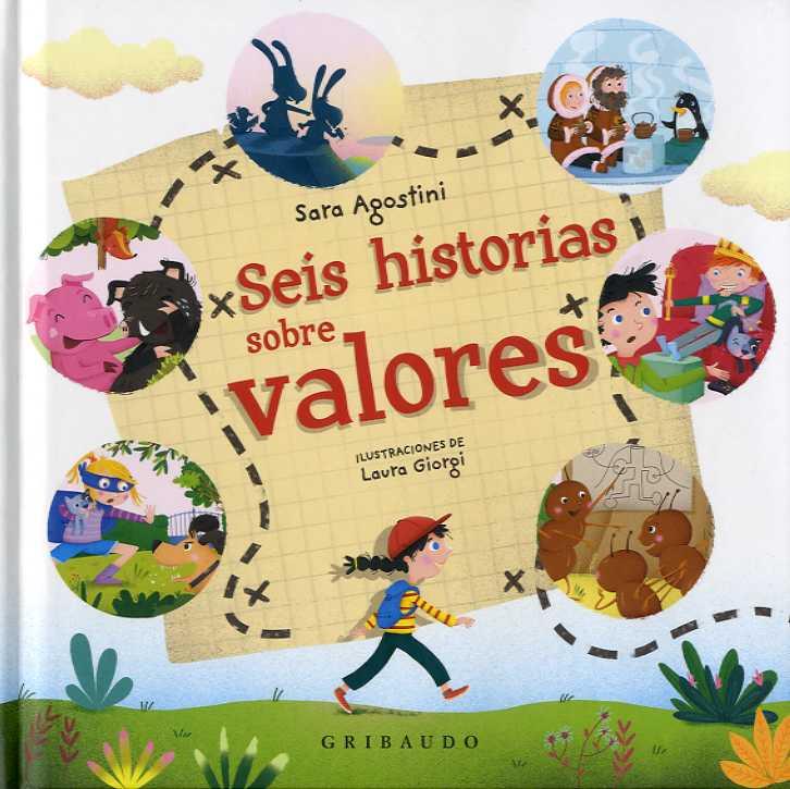 SEIS HISTORIAS DE VALORES | 9788417127923 | AGOSTINI, SARA/GIORGI, LAURA