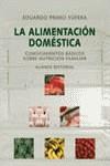 ALIMENTACION DOMESTICA, LA | 9788420657981 | PRIMO YUFERA, EDUARDO