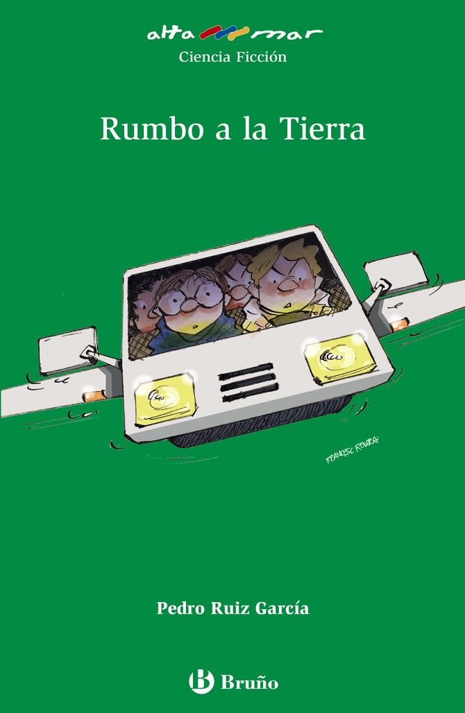RUMBO A LA TIERRA | 9788469620212 | RUIZ GARCÍA, PEDRO