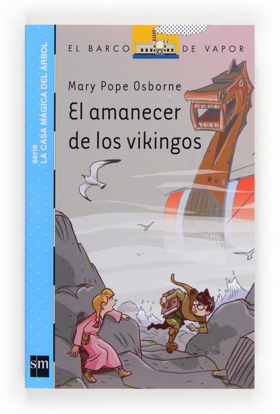 AMANECER DE LOS VIKINGOS, EL | 9788467563337 | OSBORNE, MARY POPE