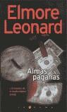 ALMAS PAGANAS | 9788466602334 | LEONARD, ELMORE