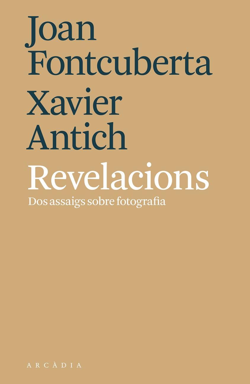 REVELACIONS | 9788494820564 | FONTCUBERTA, JOAN / ANTICH, XAVIER