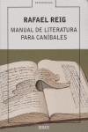 MANUAL DE LITERATURA PARA CANIBALES | 9788483066553 | REIG, RAFAEL