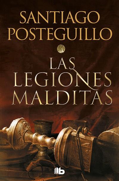 LAS LEGIONES MALDITAS (TRILOGÍA AFRICANUS 2) | 9788413143590 | POSTEGUILLO, SANTIAGO