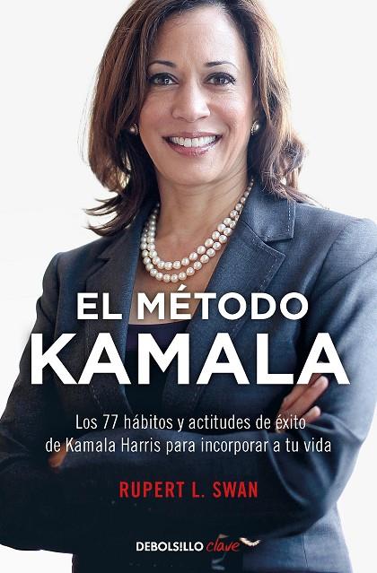 EL MÉTODO KAMALA | 9788466357630 | SWAM, RUPERT L.