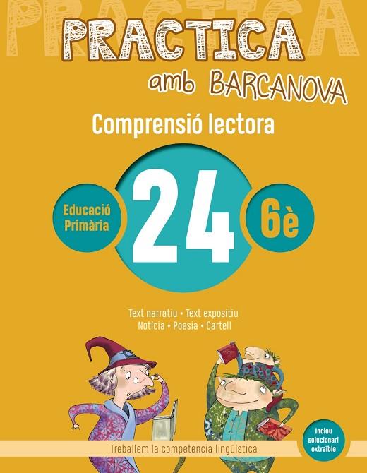 PRACTICA AMB BARCANOVA 24. COMPRENSIÓ LECTORA  | 9788448948672 | CAMPS, MONTSERRAT / MONTAÑOLA, ROSER
