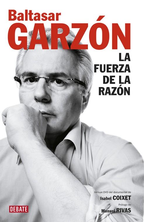 FUERZA DE LA RAZON, LA | 9788499920320 | GARZON, BALTASAR - RIVAS, MANUEL