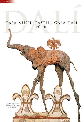 CASA-MUSEU CASTELL GALA DALI | 9788484785200 | PUIG, JORDI / PITXOT, ANTONI / AGUER, MONTSE