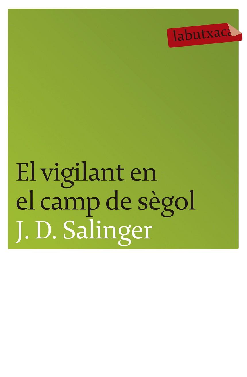 VIGILANT EN EL CAMP DE SEGOL, EL | 9788496863217 | SALINGER, J.D.