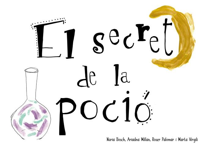 EL SECRET DE LA POCIÓ | 9788412369038 | BOSCH, NÚRIA / PALOMAR, ROSER / VIRGILI, MARTA