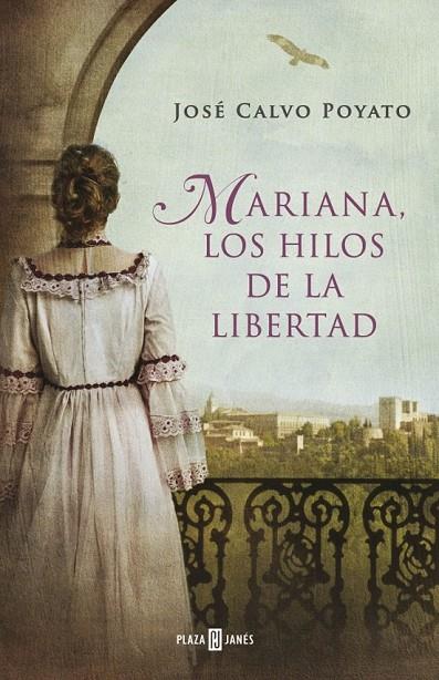 MARIANA LOS HILOS DE LA LIBERTAD | 9788401342028 | CALVO POYATO, JOSE