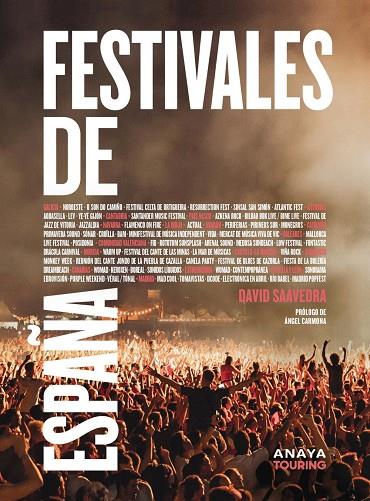 FESTIVALES DE ESPAÑA | 9788491584919 | SAAVEDRA VÁZQUEZ, DAVID