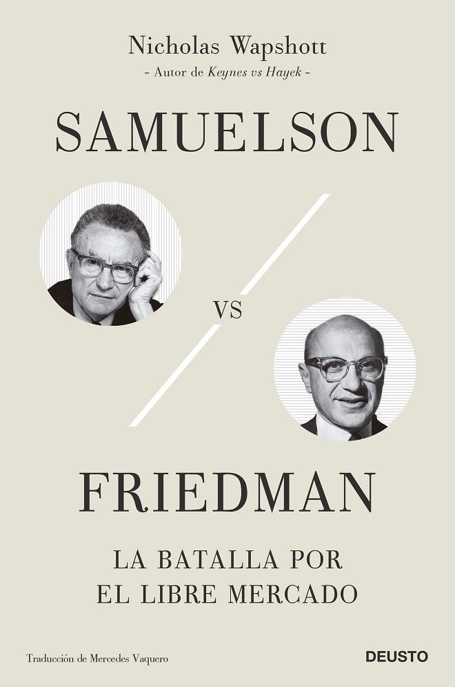 SAMUELSON VS FRIEDMAN | 9788423434220 | WAPSHOTT, NICHOLAS
