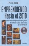 EMPRENDIENDO HACIA EL 2010 | 9788423422968 | NUENO, PEDRO