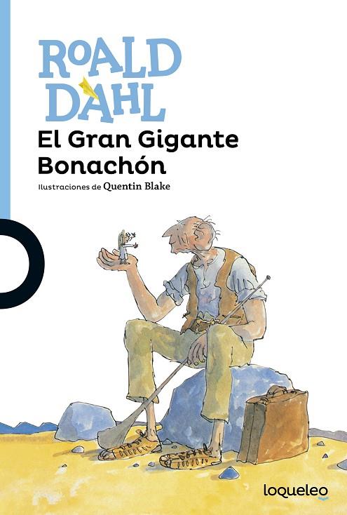 EL GRAN GIGANTE BONACHÓN | 9788491221319 | DAHL, ROALD