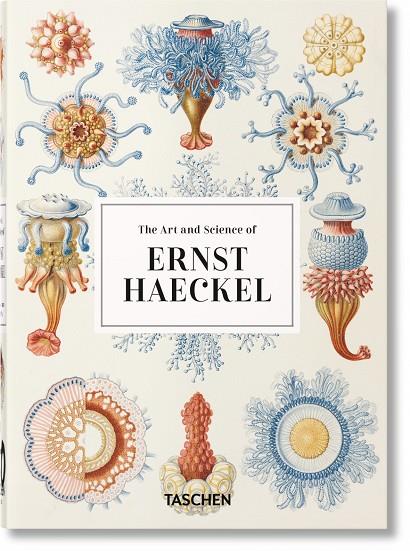 ERNST HAECKEL – 40TH ANNIVERSARY EDITION | 9783836584289 | WILLMANN, RAINER / VOSS, JULIA