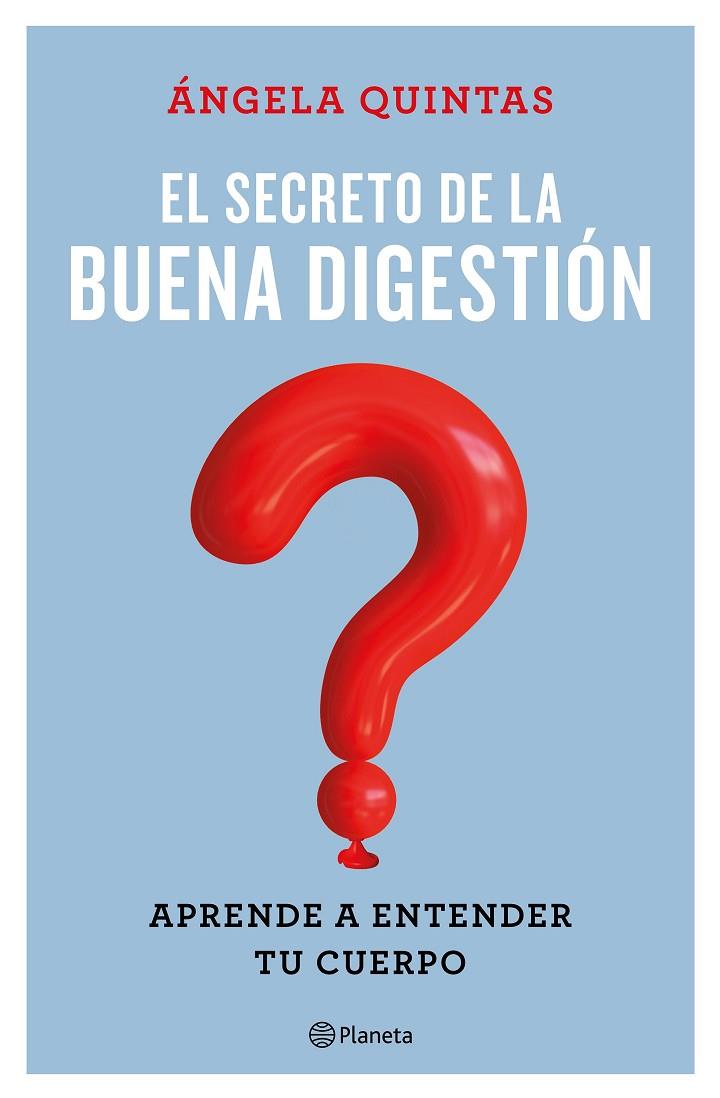 EL SECRETO DE LA BUENA DIGESTIÓN | 9788408221661 | QUINTAS, ÁNGELA