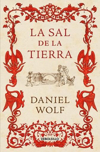 LA SAL DE LA TIERRA | 9788466336963 | WOLF, DANIEL