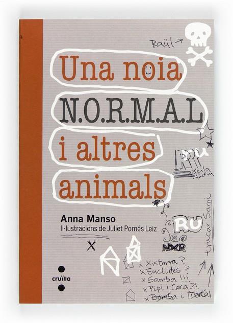 NOIA N.O.R.M.A.L. I ALTRES ANIMALS, UNA | 9788466129329 | MANSO MUNNE, ANNA