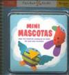 MINI MASCOTAS | 9789876370158 | LOS EDITORES DE KLUTZ