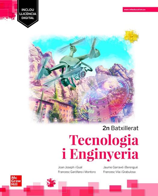 TECNOLOGIA I ENGINYERIA 2N BATXILLERAT | 9788448638405 | JOSEPH GUAL, J.