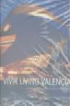 VIVIR LIVING VALENCIA | 9788484842613 | MEDIA MINDS